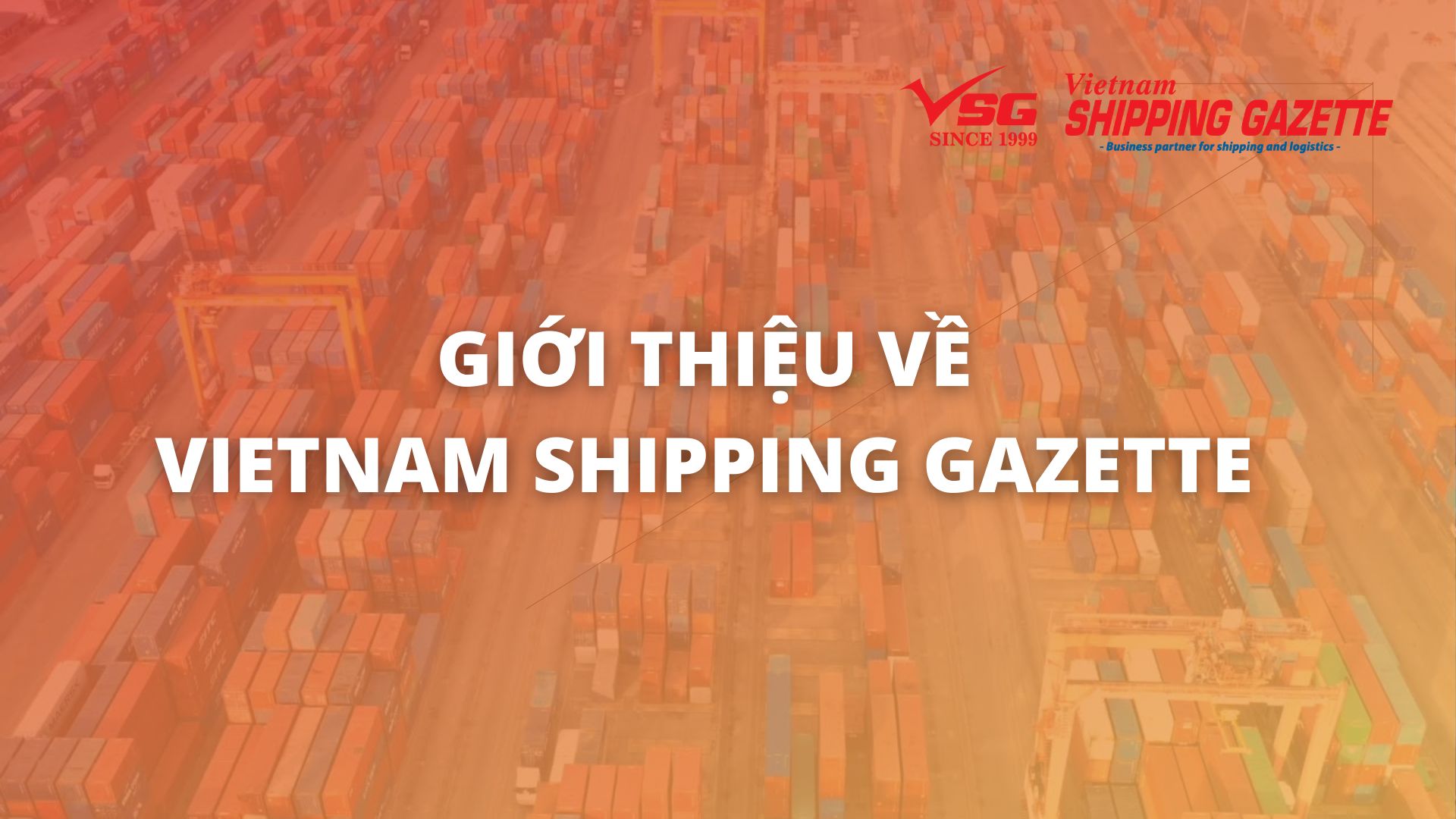 VIET NAM SHIPPING GAZETTE